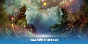 Giải Điềm Chiêm Bao