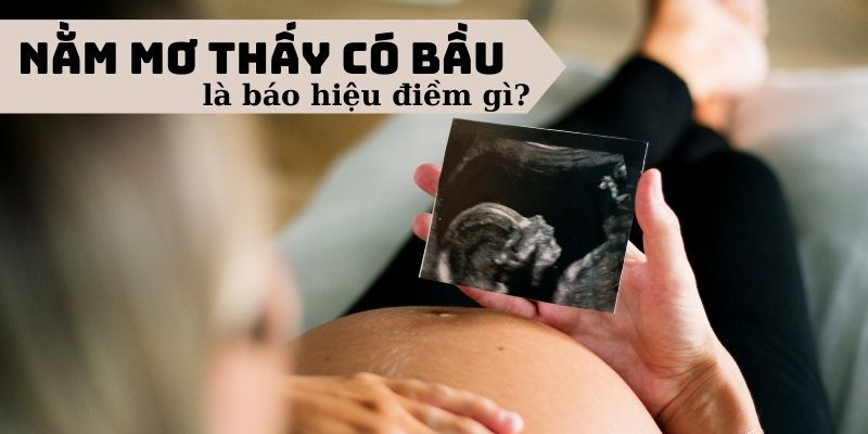 Điềm báo của chiêm bao mang thai