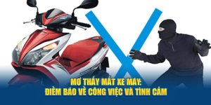 Mơ thấy mất xe máy